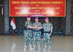 Sertijab Wadan Pasmar 2 : Booster dalam Mewujudkan Program Pasmar 2